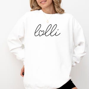 Lolli Sweatshirt Lolly Sweatshirt Lolli Shirt Gift For Lolli Lolly Shirt Lollie Shirt Lollie Sweatshirt Lolli Crewneck Lolli Gifts