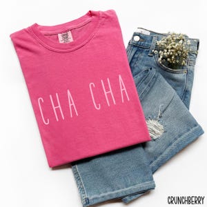 Cha Cha Shirt Cha Cha T Shirt Cha Cha Shirts Gifts For Cha Cha Tshirt Chacha Shirt Cha Cha Sweatshirt Cha Cha Gift Cha Cha Grandma Shirt