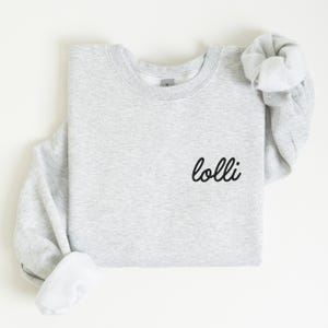 Lolli Sweatshirt Lolly Sweatshirt Lolli Shirt Gift For Lolli Lolly Shirt Lollie Shirt Lollie Sweatshirt Lolli Crewneck Lolli Gifts