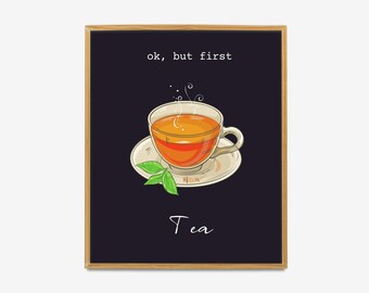 But First Tea Poster, Teacups Wall Art Scandi, Mid-Century Posters, Kitchen Prints, Housewarming Gift, Tea Print, Tea Art, Vintage Cups