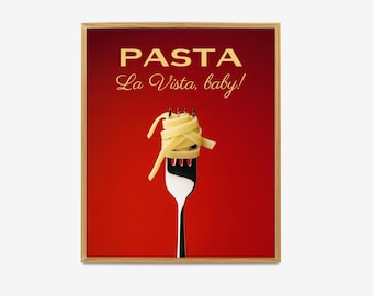 Pasta La Vista Baby, Spaghetti Poster, Modern Kitchen Decor, Illustration, Kitchen Art, Chef Print, Bar Art, Pasta Print, Retro Wall Art