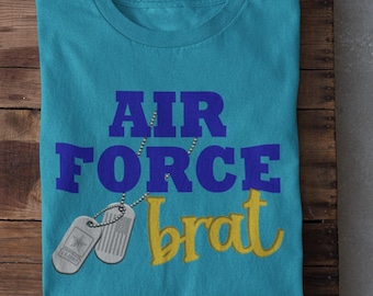 Air Force Brat Tee: Military Family Shirt
