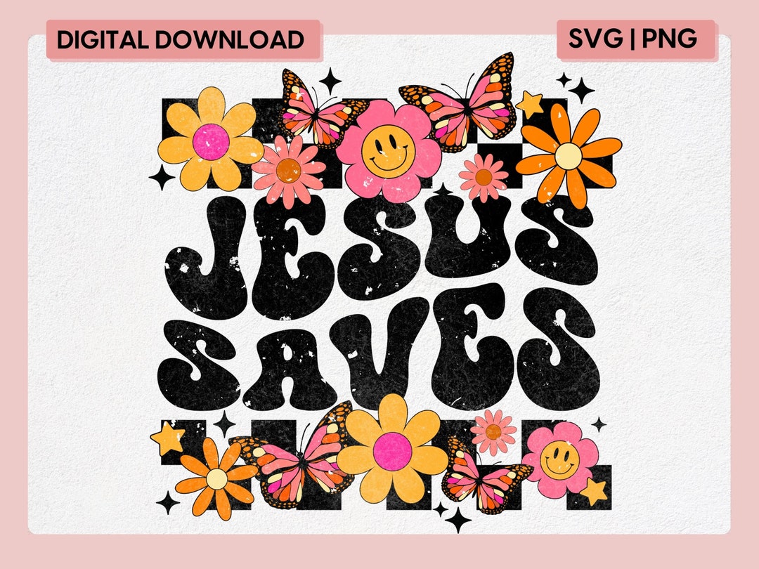 Jesus Saves PNG, Bible Verse PNG, Jesus Png, Christian Sublimation ...