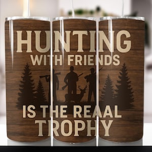 2 Jagen mit Freunden 20 Unzen Skinny Tumbler Design Angeln Male Deer Lieblingsjahreszeit Holzleben Gerade Verpackung PNG Digitaler Download