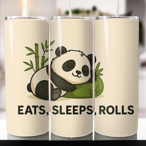 20oz Cute 2 Panda  naping is a lifestyle & Eats  Sleeps RollsTumbler Wrap Panda Bear Tumbler PNG Floral Animal Tumbler 2 Design 20oz Skinny