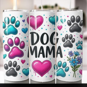 Dog Mama Tumbler Wrap, Dog Affirmations 20Oz Skinny Sublimation Tumbler PNG, Dog Mama Tumbler Design Digital Download for Straight/Tapered