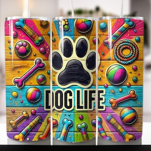 Vaso con diseño de perro "Vida divertida con perros", de 20 oz, delgado, sublimación, diseño "La vida es mejor con perros", descarga digital