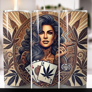 Girl Marijuana Carte Tumbler digital Download PNG 20oz Skinny Weed Tumbler Wrap, Stoner Girl Marijuana Lover png, Tatto Girl Png Badass babe