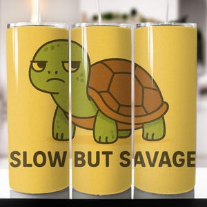 Turtle Slow But Savage Tumbler Wrap 20oz Skinny Straight Tumbler PNG Summer Sublimation Design Beach Watercolor Digital Download Mom Gift