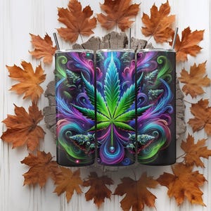 May include: Three stainless steel tumblers with a colorful psychedelic design featuring a green marijuana leaf surrounded by swirls of blue, purple, and pink.