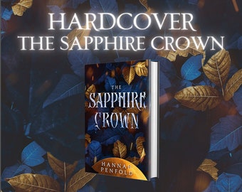 The Sapphire Crown (Hardcover) - Fantasy Romance Book Series