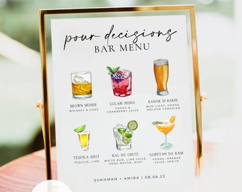 May include: A bar menu sign with a gold frame and a white background. The sign has a title that says "pour decisions BAR MENU". The menu lists six different drinks with watercolor illustrations of each drink. The drinks are: Brown Munde, Gulabi Nisha, Kanak Di Rakhi, Tequila Shot, Kal Nu Chuti, and Goreyan Da Kam. The sign also includes the names of the couple, Sukhman + Amira, and the date, 08.06.23.