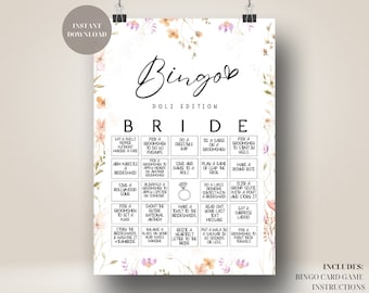 May include: A printable bridal shower bingo card game with a floral background. The card features a grid of squares with various activities for guests to watch for during the bridal shower. The text "Bingob" and "Doli Edition Bride" is at the top of the card.
