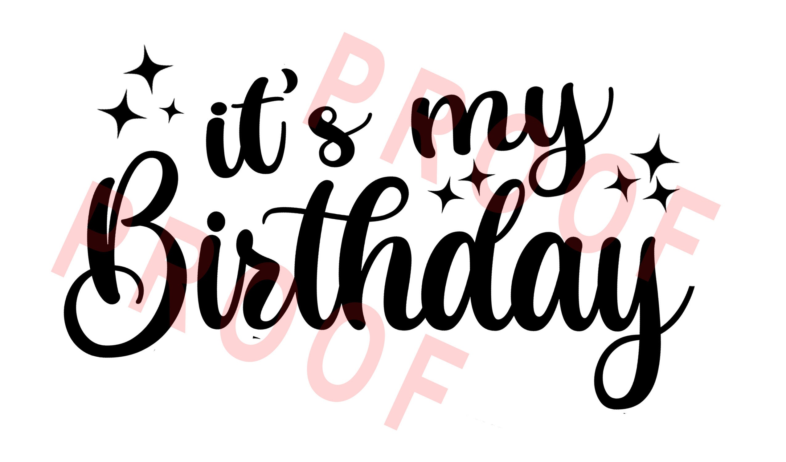 It's My Birthday Digital File PNG - Etsy