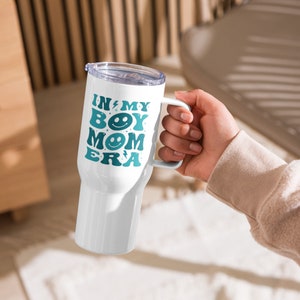 Boy Mom Everyday 11 Ounce Ceramic Mug | Mommy Mama Life Mother's Day Mom of  Boys Graphic Tea Coffee Cup copy