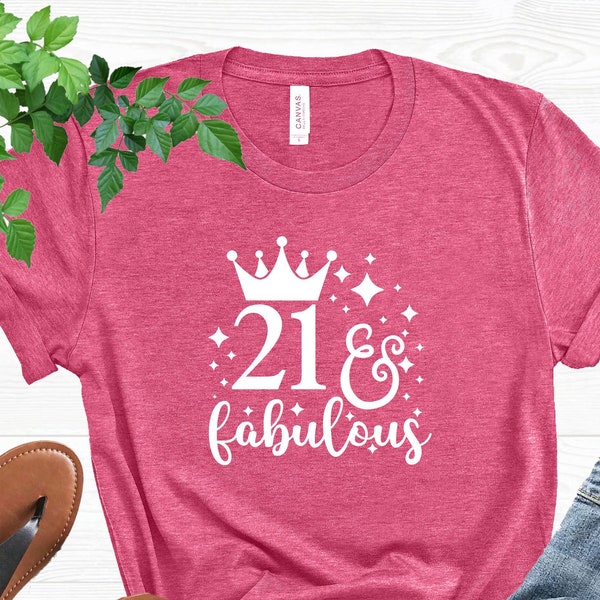 21th Birthday Shirt, 21st Birthday Gift, 21st Birthday Party T-shirt, 21 And Fabulous Shirt, 21st Years old Shirt, Twenty One Years Old Tee