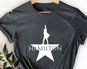 Alexander Hamilton Shirt, Hamilton Tees, Broadway Shirt, American Musical T-Shirt, Hamilton Musical Shirt, Hamilton on Broadway T-Shirt