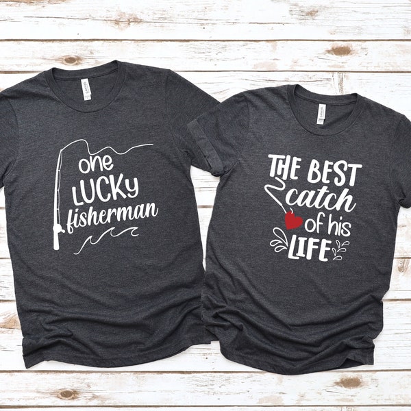 Couples Matching T-Shirt, One Lucky Fisherman Shirt, Honeymoon Shirt, Wedding Shirt, Funny Couple Shirt, Valentine Shirt, Cute Couples Shirt