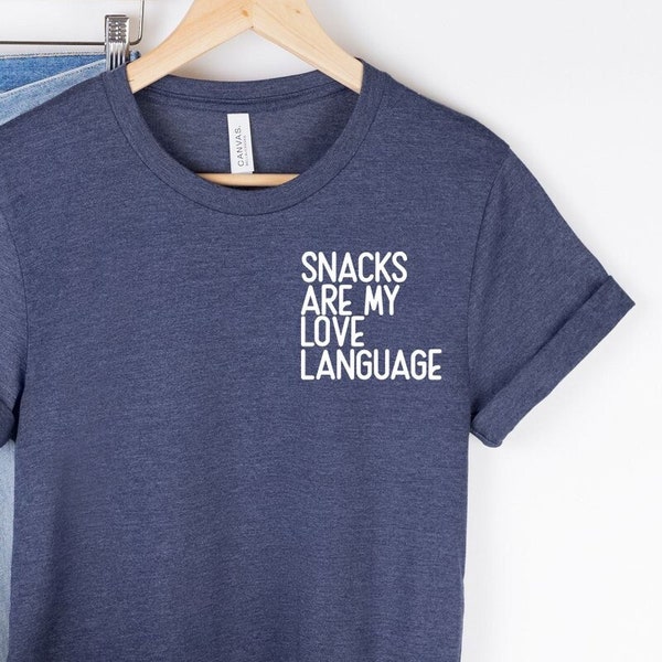 Snacks Are My Love Language, Valentines Day Pocket Shirt, Minimalist Funny Valentines Tshirt, Cute Valentines Day Tee, Heart Throb Shirt