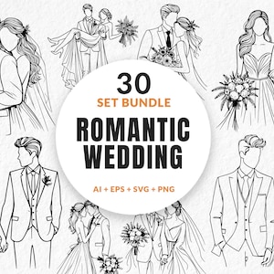 May include: A digital collection of 30 black and white line art illustrations featuring wedding couples in various poses with bouquets. The central circular text reads 30 SET BUNDLE ROMANTIC WEDDING AI + EPS + SVG + PNG on a white background.