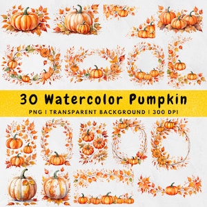 30 Watercolor Pumpkin PNG, Pumpkin Clipart, Pumpkin Wreath, Autumn watercolor, Autumn Leaves, instant download for commercial use