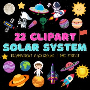 22 Solar System PNG Clipart, Space, Galaxy, Planets, Outer Space, Digital 300 dpi Png Graphics - Instant Download - Transparent Background