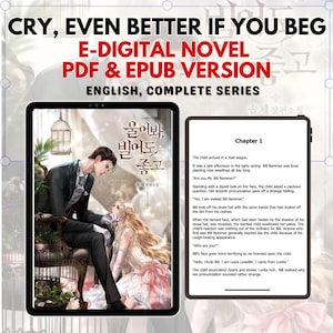 Cry, Even better if you Beg Light Novel Completed, Epub and Pdf format file, English version, digital download, E-book, Web Novel