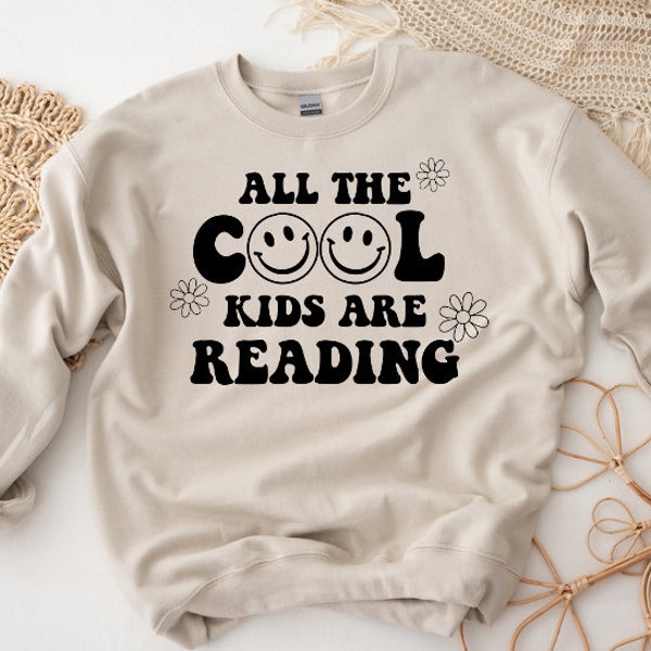 All The Cool Kids Are Reading SVG PNG | Teacher SVG | Teacher T-shirt | Teacher Sweatshirt | Love of Reading | Reading svg png for Cricut