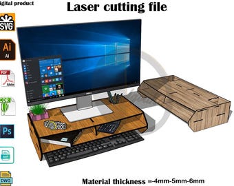 Laser cut Monitor desk SVG 4mm-5mm-6mm