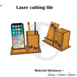 Laser Cut Phone stand with Pen holder 3mm,4mm,5mm,6mm