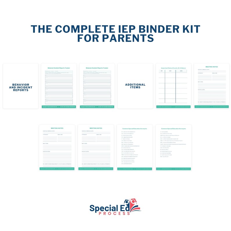 May include: A printable IEP binder kit for parents, with a blue and green color scheme. The kit includes forms for behavior and incident reports, meeting notes, additional items, and common special education acronyms.