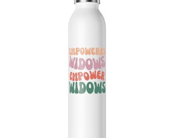 Empowered Widows Stainless Steel Water Bottle: Inspirational Gift