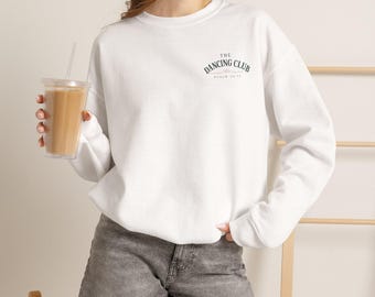 The Dancing Club Crewneck Sweatshirt | Mourning to Dancing | Psalm 30:11 | Christian Grief Gift | Widow Sweatshirt