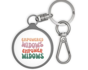 Keyring Tag, Empowered Widows Empower Widows, Inspirational Keychain, Empowerment Gift, Strong Women Key Holder