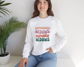 Empowered Widows Crewneck Sweatshirt: Widow Support Gift