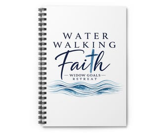 Water Walking Faith Spiral Notebook | Widow Goals Retreat, Christian Journal