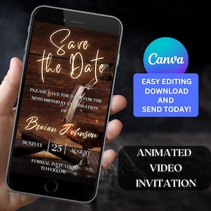 Animated Whiskey-Themed Digital Save the Date Invitation for Men Birthday Party Editable Template Adult Birthday Video Invite Modern 171