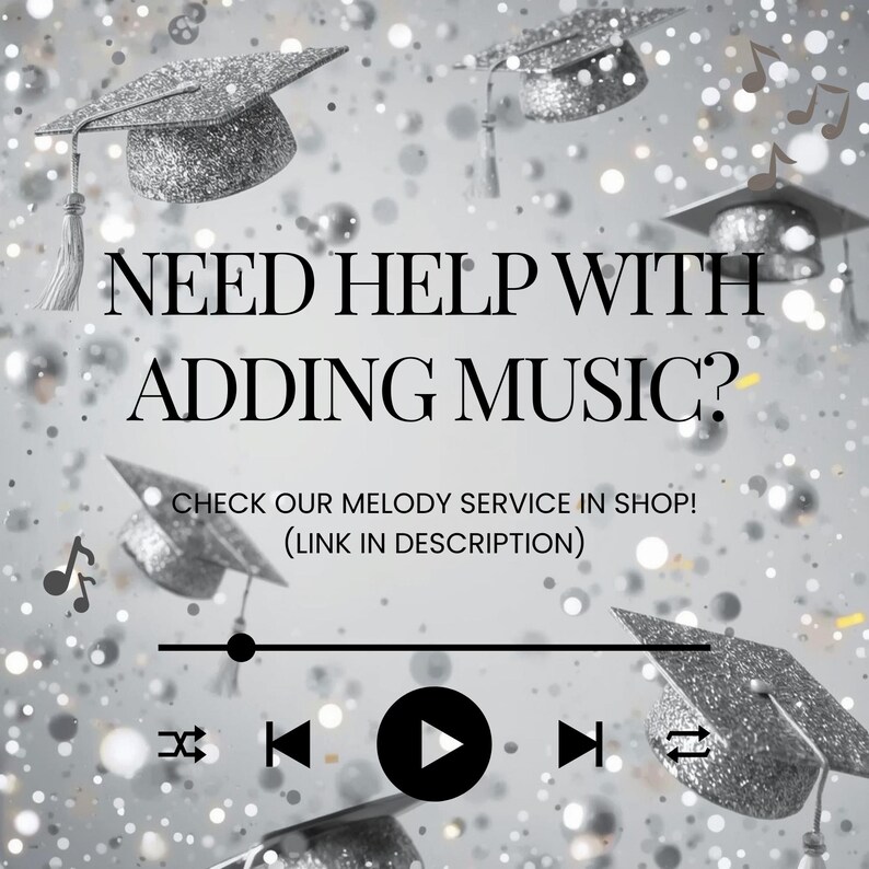 Puede incluir: Un gr&aacute;fico plateado y blanco con birretes y notas musicales. El texto dice: "&iquest;NECESITAS AYUDA PARA A&Ntilde;ADIR M&Uacute;SICA? &iexcl;CONSULTA NUESTRO SERVICIO DE MELOD&Iacute;A EN LA TIENDA! (ENLACE EN LA DESCRIPCI&Oacute;N)" con un reproductor de m&uacute;sica.