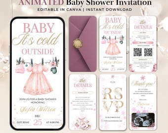 May include: Animated baby shower invitation template in pink and gold. The design features a baby dress, mittens, and a hat. The invitation reads "Baby It's cold Outside" and includes event details. Instant download.