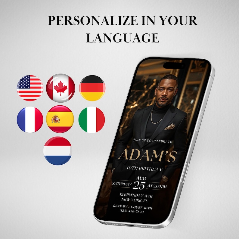 Pu&ograve; includere: Uno smartphone mostra un invito di compleanno con la foto di un uomo in abito nero. L'invito recita "ADAM'S 40TH BIRTHDAY" e include data, ora e luogo. Sono mostrate le bandiere di vari paesi.