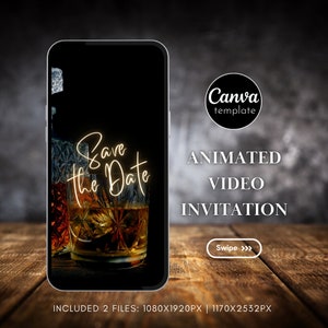 Animated Whiskey-Themed Digital Save the Date Invitation for Men Birthday Party Editable Template Adult Birthday Video Invite Modern 316