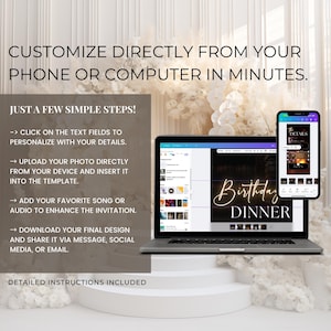 May include: A laptop and smartphone display a digital invitation template. The laptop screen shows editing tools, while the phone showcases a sample invitation. Text on the screen reads "Birthday Dinner". Instructions are included to customize the invitation.