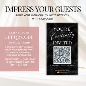 Pu&ograve; includere: Un design di invito con il testo "IMPRESS YOUR GUESTS" e "YOU'RE Cordially INVITED". L'invito presenta un codice QR per l'accesso immediato e le istruzioni su come ottenere il codice QR.