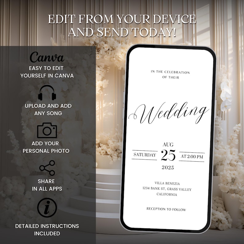 May include: A white and black mobile phone mockup with a wedding invitation displayed on the screen. The invitation reads "In the celebration of their Wedding" with the date "Saturday Aug 25, 2025 at 2:00 PM". The location is listed as "Villa Benezia, 1234 Bank St, Grass Valley, California". The invitation concludes with "Reception to follow".