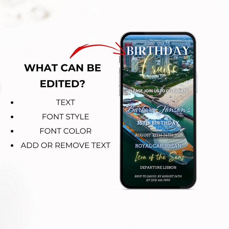 May include: A digital invitation for a birthday cruise. The invitation features a photo of a cruise ship docked at a port. The text on the invitation reads "Birthday Cruise", "Please join us to celebrate Barbara Jonson's 35th Birthday", "August 17th-24th 2023", "Royal Caribbean", "Icon of the Seas", "Departure Lisbon", "RSVP to David by August 24th at (123) 456 7890".