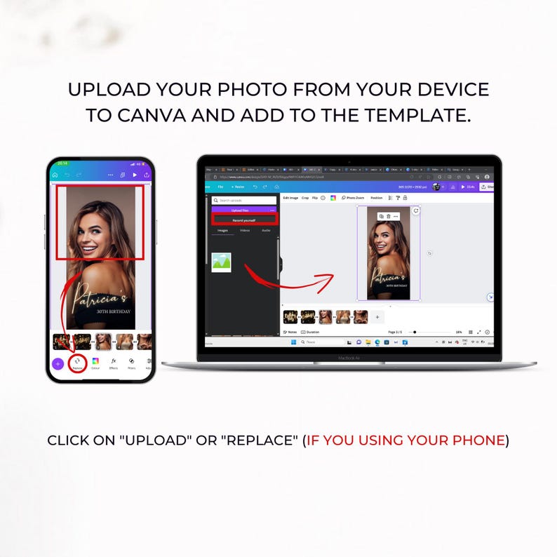May include: A screenshot of a computer screen showing a Canva template with a photo placeholder. The template is for a birthday card and includes the text "Patricia's 30th Birthday".