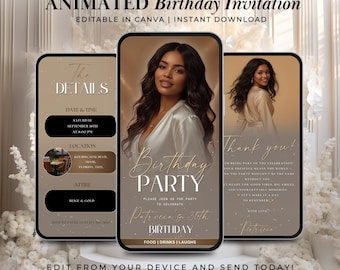 May include: An animated birthday invitation template displayed on three smartphone screens. The design features a woman's portrait, event details, and a thank you message. The invitation is editable in Canva and available for instant download.