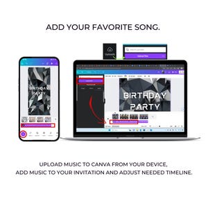 May include: A screenshot of a computer screen showing a Canva design template for a birthday party invitation. The template features a black and gray geometric design with the text "Birthday Party". The image shows how to add music to the invitation using the Canva app.