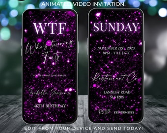 May include: Animated video invitation for a 40th birthday party. The invitation features a glittery black background with pink sparkles and the text "WTF Who's turning Forty" and "Isabella Johnson's 40th Birthday". The second part of the invitation features the text "SUNDAY, NOVEMBER 21ST, 2023, 8PM - TILL LATE" and "Restaurant Co, LANGLEY ROAD, SL6 12BS, RSVP 888-999-8888".