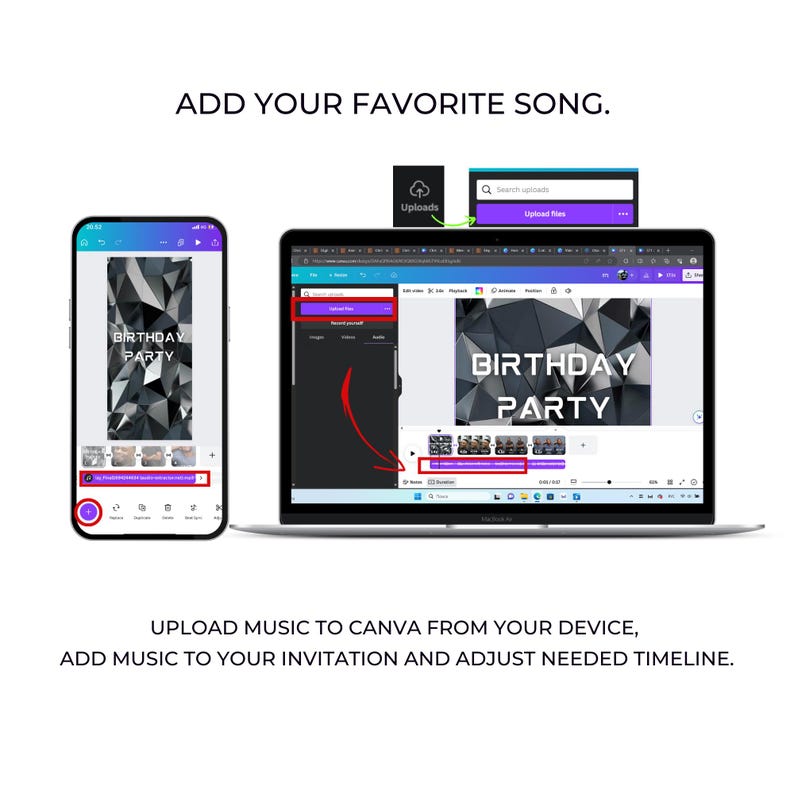 May include: A screenshot of a computer screen showing a Canva design template for a birthday party invitation. The template features a black and grey geometric design with the text "Birthday Party". The image also shows a phone screen with the same design, and a purple arrow pointing to the "Upload Music" button on the computer screen.